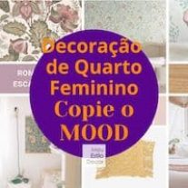 Decoração de Quarto Feminino: Copie o Mood