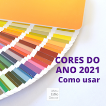 Cores do Ano 2021, vai encarar?